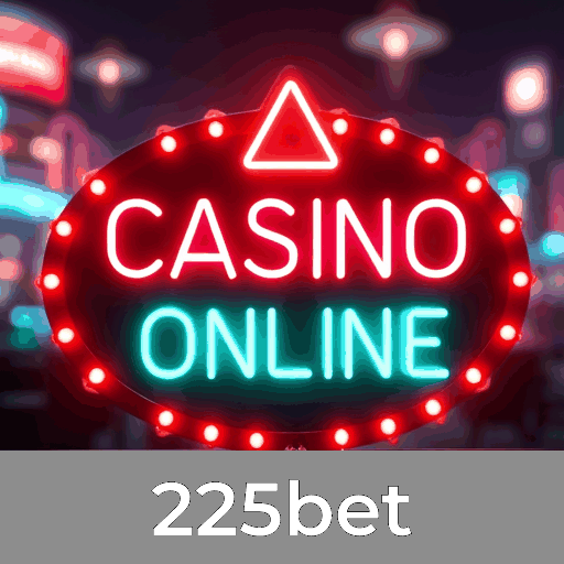 225bet: Aproveite caça-níqueis e caça-níqueis com bônus no cassino ao vivo!